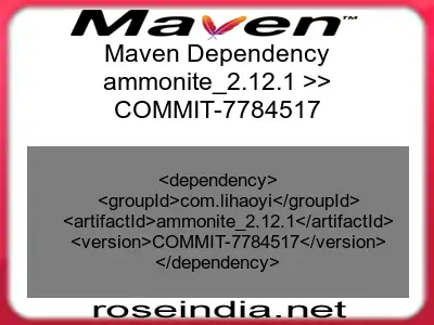 Maven dependency of ammonite_2.12.1 version COMMIT-7784517