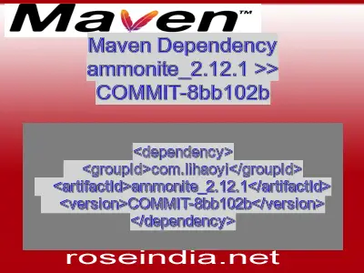 Maven dependency of ammonite_2.12.1 version COMMIT-8bb102b