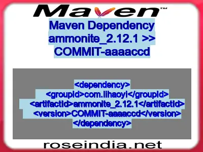 Maven dependency of ammonite_2.12.1 version COMMIT-aaaaccd