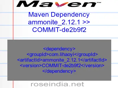 Maven dependency of ammonite_2.12.1 version COMMIT-de2b9f2