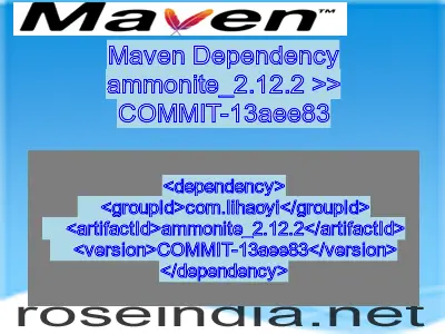 Maven dependency of ammonite_2.12.2 version COMMIT-13aee83