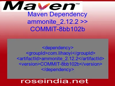 Maven dependency of ammonite_2.12.2 version COMMIT-8bb102b