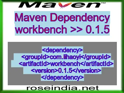 Maven dependency of workbench version 0.1.5