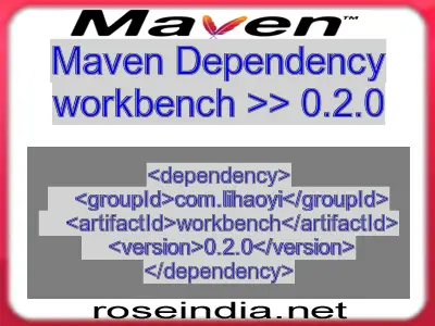 Maven dependency of workbench version 0.2.0