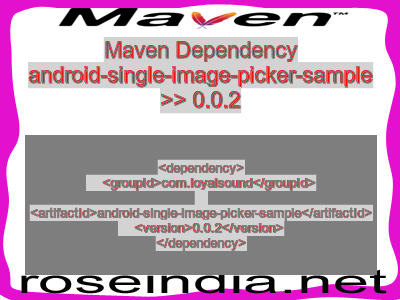Maven dependency of android-single-image-picker-sample version 0.0.2