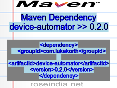 Maven dependency of device-automator version 0.2.0