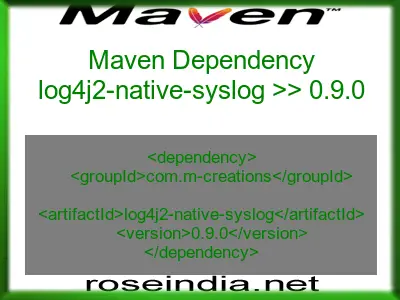 Maven dependency of log4j2-native-syslog version 0.9.0