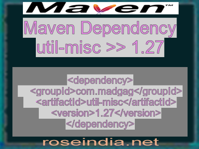 Maven dependency of util-misc version 1.27