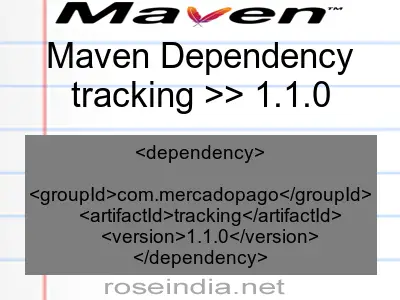 Maven dependency of tracking version 1.1.0