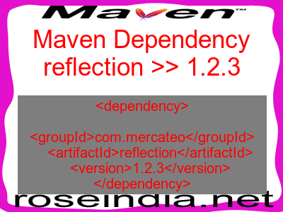 Maven dependency of reflection version 1.2.3