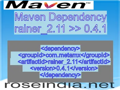 Maven dependency of rainer_2.11 version 0.4.1