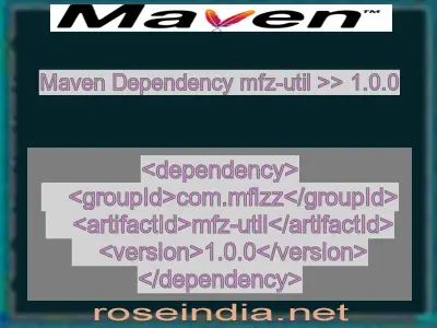 Maven dependency of mfz-util version 1.0.0