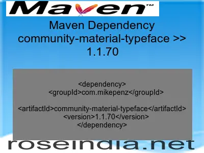Maven dependency of community-material-typeface version 1.1.70
