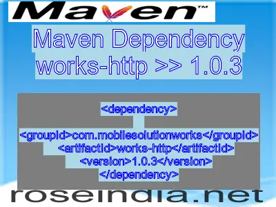 Maven dependency of works-http version 1.0.3