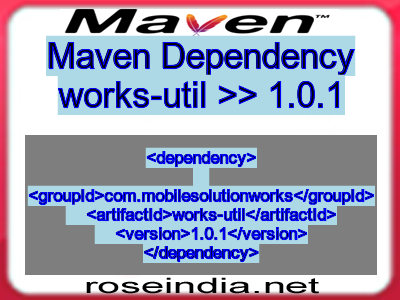 Maven dependency of works-util version 1.0.1