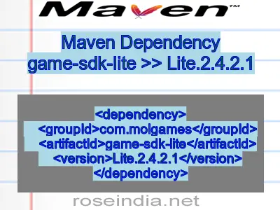Maven dependency of game-sdk-lite version Lite.2.4.2.1