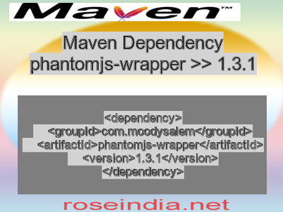 Maven dependency of phantomjs-wrapper version 1.3.1