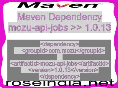 Maven dependency of mozu-api-jobs version 1.0.13