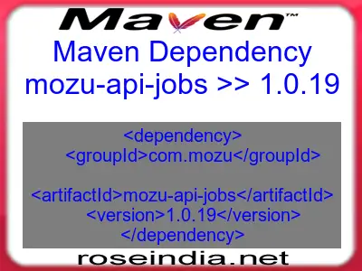 Maven dependency of mozu-api-jobs version 1.0.19