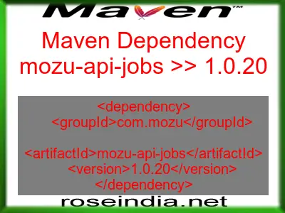 Maven dependency of mozu-api-jobs version 1.0.20