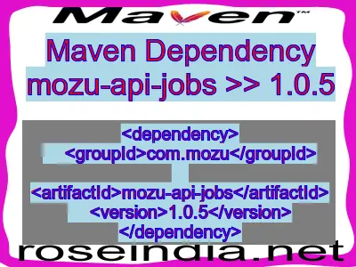 Maven dependency of mozu-api-jobs version 1.0.5