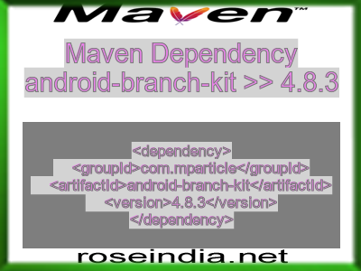 Maven dependency of android-branch-kit version 4.8.3