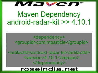Maven dependency of android-radar-kit version 4.10.1