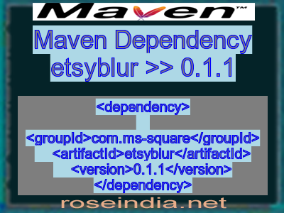 Maven dependency of etsyblur version 0.1.1
