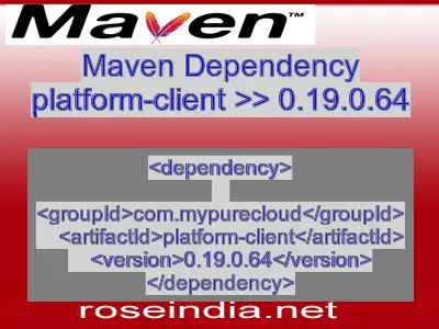 Maven dependency of platform-client version 0.19.0.64