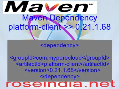 Maven dependency of platform-client version 0.21.1.68