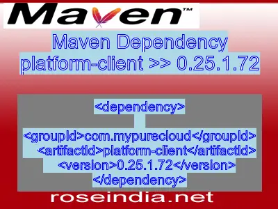Maven dependency of platform-client version 0.25.1.72
