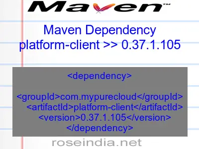 Maven dependency of platform-client version 0.37.1.105