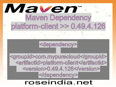 Maven dependency of platform-client version 0.49.4.126