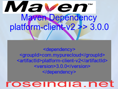Maven dependency of platform-client-v2 version 3.0.0
