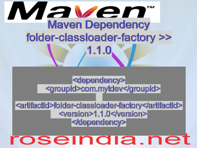 Maven dependency of folder-classloader-factory version 1.1.0