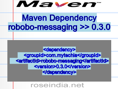 Maven dependency of robobo-messaging version 0.3.0