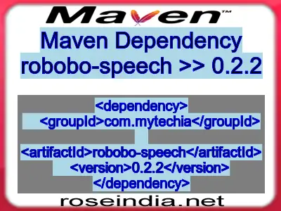 Maven dependency of robobo-speech version 0.2.2