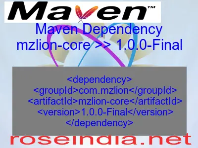 Maven dependency of mzlion-core version 1.0.0-Final