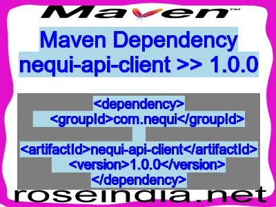 Maven dependency of nequi-api-client version 1.0.0