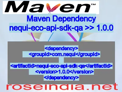 Maven dependency of nequi-eco-api-sdk-qa version 1.0.0