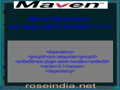 Maven dependency of solr-plugin-admin-handlers version 0.1