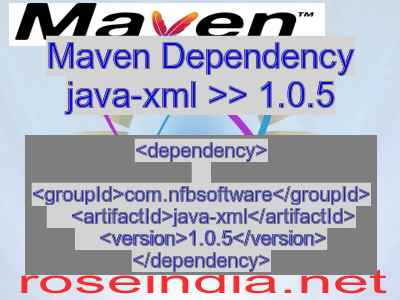 Maven dependency of java-xml version 1.0.5