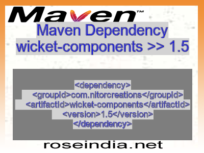 Maven dependency of wicket-components version 1.5