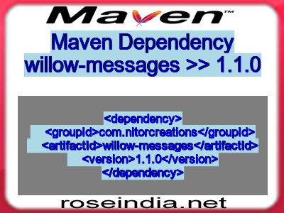 Maven dependency of willow-messages version 1.1.0