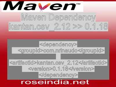 Maven dependency of kantan.csv_2.12 version 0.1.18