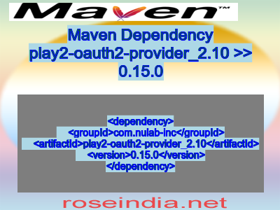 Maven dependency of play2-oauth2-provider_2.10 version 0.15.0