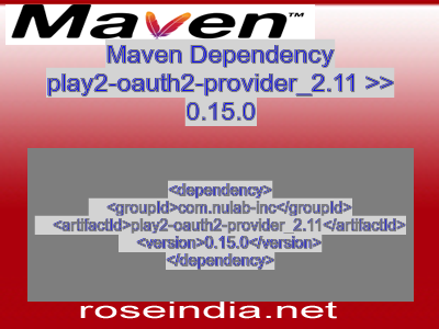 Maven dependency of play2-oauth2-provider_2.11 version 0.15.0