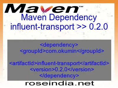 Maven dependency of influent-transport version 0.2.0