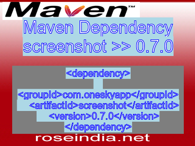 Maven dependency of screenshot version 0.7.0