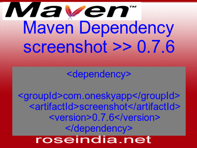 Maven dependency of screenshot version 0.7.6